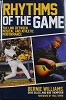 Bernie Williams "Rhythms of the Game"