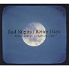 Abbie Gardner/Anthony da Costa "Bad Night/Better Days"