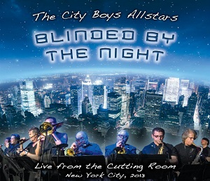 The City Boys Allstars "Blinded by the Night"