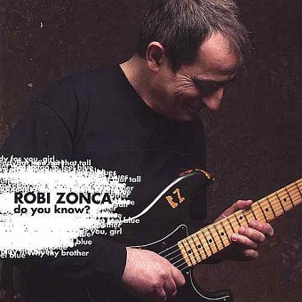 Robi Zonca "do you know?"