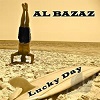 Al Bazaz "Lucky Day"