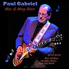 Paul Gabriel "Man of Many Blues"