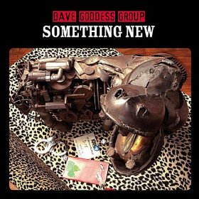 Dave Goddess Group "Something New"
