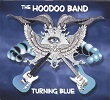 The Hoodoo Band "Turning Blue"