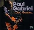 Paul Gabriel "What's the Chance..."